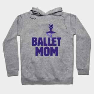 Ballet Mom Hoodie